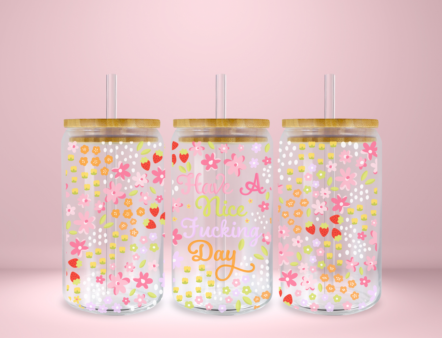 Have a Nice F-ing Day Trendy Glass Can