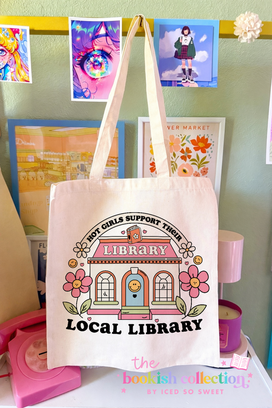 Hot Girls Support their local library Tote Bag